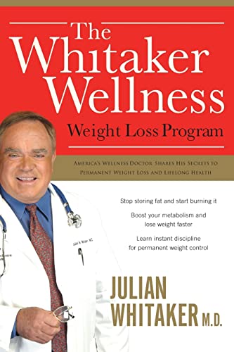 9780718034986: The Whitaker Wellness Weight Loss Program