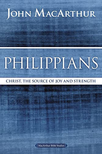 Imagen de archivo de Philippians: Christ, the Source of Joy and Strength (MacArthur Bible Studies) a la venta por Dream Books Co.