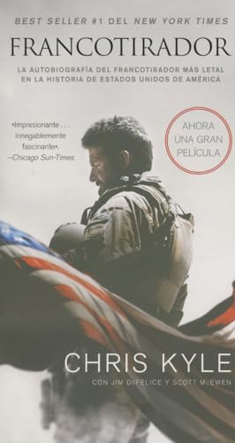 Beispielbild fr Francotirador (American Sniper - Spanish Edition): La Autobiografa del Francotirador Más L zum Verkauf von ThriftBooks-Dallas