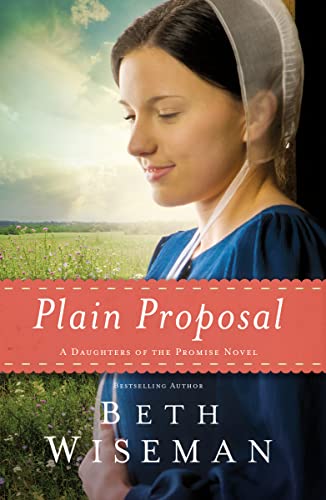 Beispielbild fr Plain Proposal (A Daughters of the Promise Novel) zum Verkauf von Wonder Book