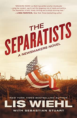 9780718039103: The Separatists: 3 (A Newsmakers Novel)