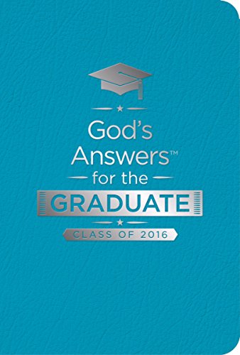 Beispielbild fr God's Answers for the Graduate: Class of 2016 - Teal : New King James Version zum Verkauf von Better World Books: West