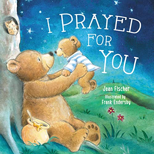 Stock image for I Prayed for You for sale by Dream Books Co.