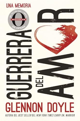 Stock image for Guerrera del Amor: Una Memoria for sale by ThriftBooks-Dallas