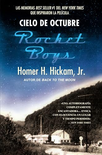 Stock image for Cielo de octubre (Rocket Boys) (Spanish Edition) for sale by GF Books, Inc.