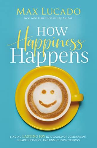 Stock image for How Happiness Happens for sale by Gulf Coast Books