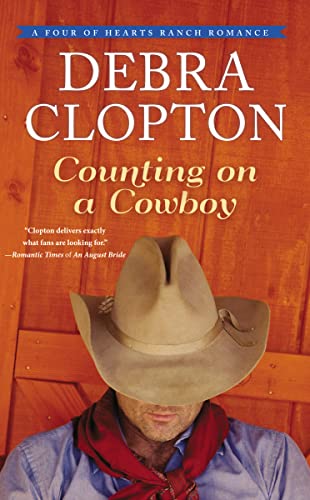 Beispielbild fr Counting on a Cowboy (A Four of Hearts Ranch Romance) zum Verkauf von Wonder Book