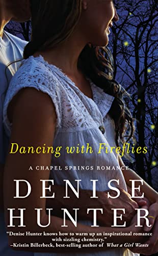 Stock image for Dancing with Fireflies (A Chapel Springs Romance) for sale by Books-FYI, Inc.