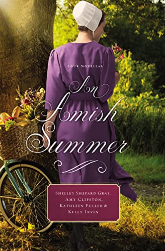 Stock image for An Amish Summer: Four Novellas for sale by Wonder Book