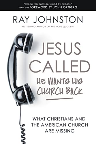 Beispielbild fr Jesus Called - He Wants His Church Back : What Christians and the American Church Are Missing zum Verkauf von Better World Books