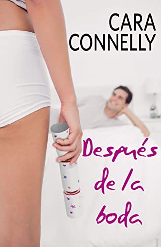 Beispielbild fr Despu s de la boda (Spanish Edition) zum Verkauf von Half Price Books Inc.