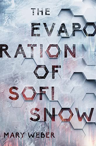 Beispielbild fr The Evaporation of Sofi Snow zum Verkauf von medimops