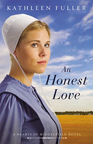 Beispielbild fr An Honest Love (A Hearts of Middlefield Novel) zum Verkauf von BooksRun