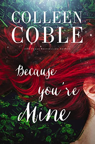Stock image for Because You're Mine for sale by Dream Books Co.