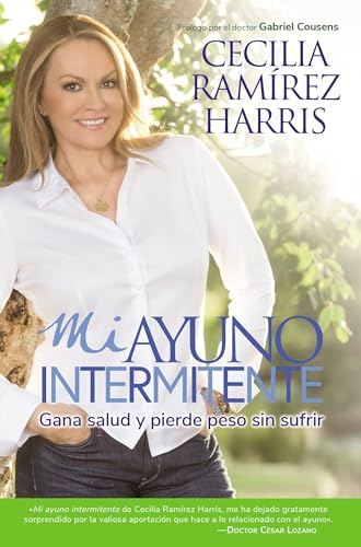 Beispielbild fr Mi Ayuno Intermitente : Gana Salud y Pierde Peso Sin Sufrir zum Verkauf von Better World Books