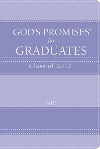 Imagen de archivo de God's Promises for Graduates: Class of 2017 - Lavender: New International Version a la venta por HPB Inc.