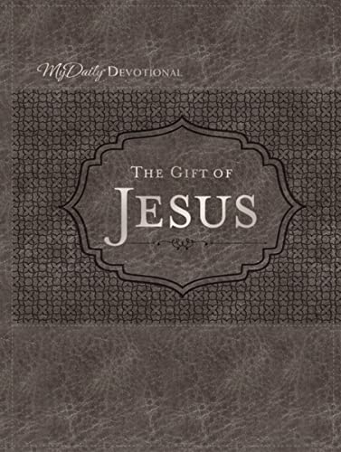Stock image for The Gift of Jesus (MyDaily) for sale by ICTBooks