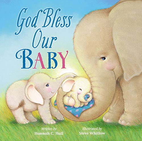 Imagen de archivo de God Bless Our Baby (A God Bless Book) a la venta por SecondSale