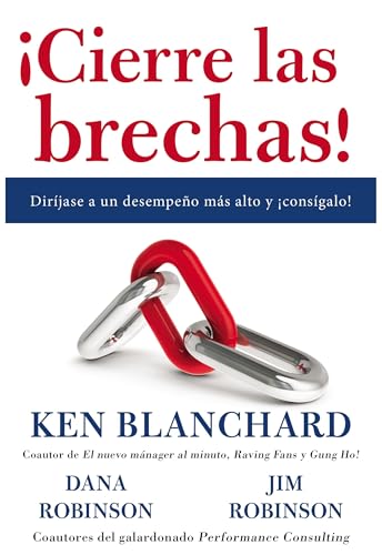Stock image for Cierre las brechas!: Dirjase a un desempeo ms alto y consgalo! (Spanish Edition) for sale by Books Unplugged