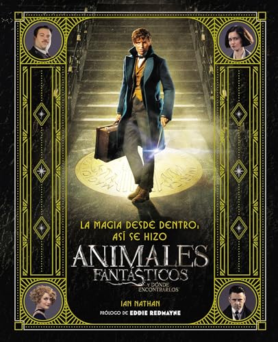 Beispielbild fr magia desde dentro: as se hizo Animales fantsticos y dnde encontrarlos (Spanish Edition) zum Verkauf von GF Books, Inc.