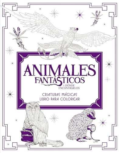 Stock image for Animales fantsticos y dnde encontrarlos: Criaturas mgicas. Libro para colorea (Spanish Edition) for sale by Gulf Coast Books
