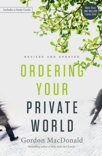 Stock image for Ordering Your Private World for sale by Reliant Bookstore