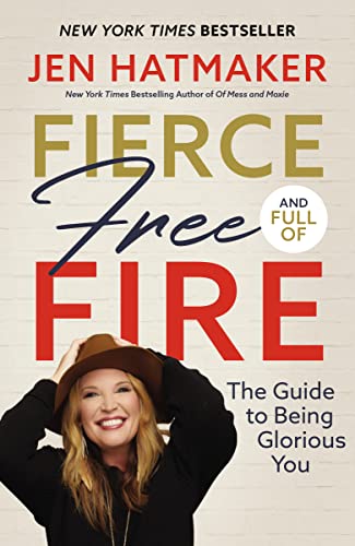 Imagen de archivo de Fierce, Free, and Full of Fire: The Guide to Being Glorious You a la venta por Orion Tech