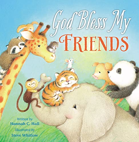 Imagen de archivo de God Bless My Friends (A God Bless Book) a la venta por SecondSale