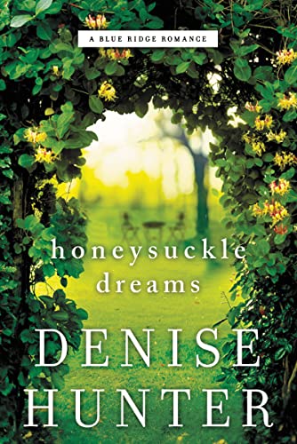 Beispielbild fr Honeysuckle Dreams (A Blue Ridge Romance) zum Verkauf von SecondSale