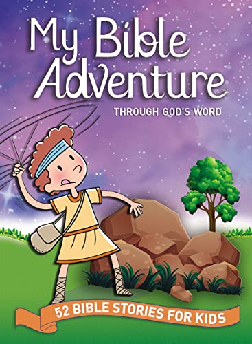 Stock image for My Bible Adventure Through God's Word : 52 Bible Stories for Kids for sale by Better World Books