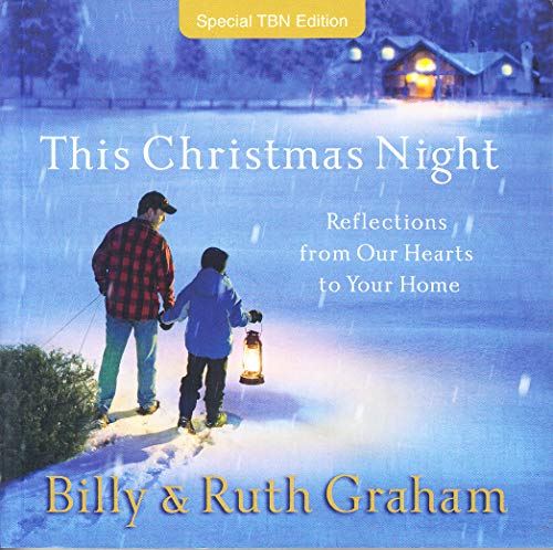 Stock image for The Christmas Night: Reflections From Our Hearts to Your Home for sale by Your Online Bookstore