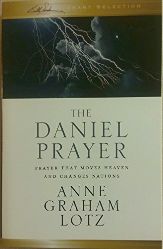 Imagen de archivo de Daniel Prayer - Prayer That Moves Heaven And Changes Nations - Book Club Edition a la venta por SecondSale