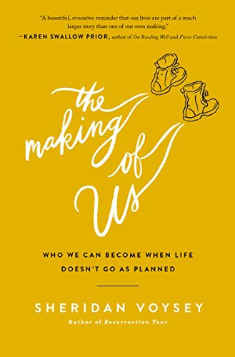 Beispielbild fr The Making of Us: Who We Can Become When Life Doesnt Go As Planned zum Verkauf von BooksRun
