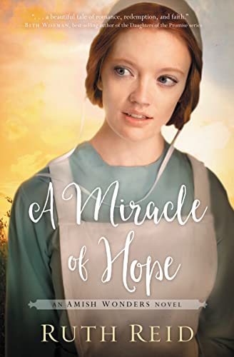 Stock image for A Miracle of Hope (The Amish Wonders Series) for sale by SecondSale