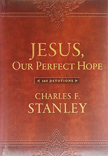 Stock image for Jesus, Our Perfect Hope: 365 Devotions for sale by Half Price Books Inc.