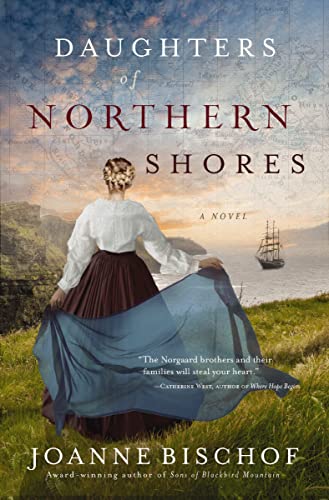 Stock image for Daughters of Northern Shores (A Blackbird Mountain Novel) for sale by KuleliBooks