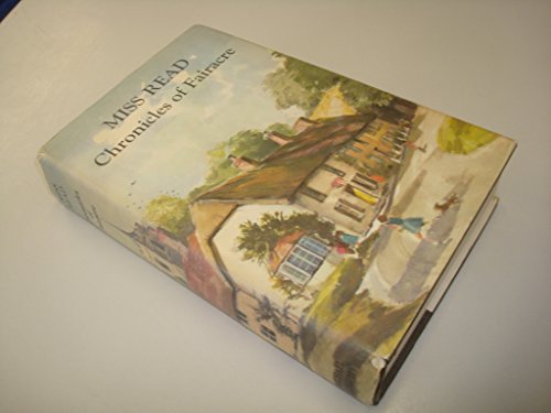 Beispielbild fr Chronicles of Fairacre: Village School;Village Diary;Storm in the Village zum Verkauf von WorldofBooks