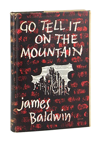 Go Tell It One The Mountain - James Baldwin
