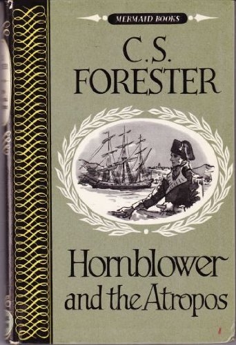 Hornblower and the "Atropos" (9780718101756) by C.S. Forester