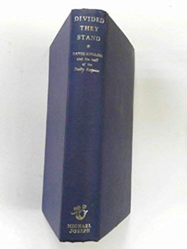 Beispielbild fr DIVIDED THEY STAND. zum Verkauf von Cambridge Rare Books