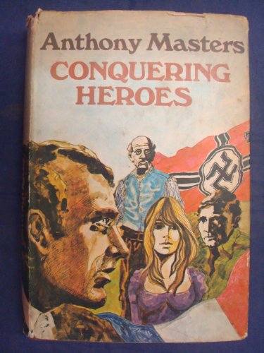 9780718102906: Conquering Heroes