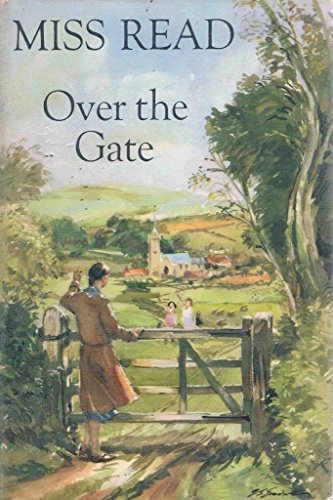 Over the gate (9780718102913) by MISS READ