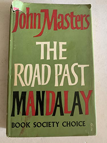 9780718103217: Road Past Mandalay