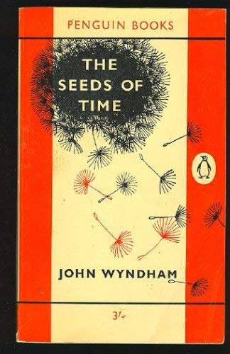 9780718103620: The seeds of time