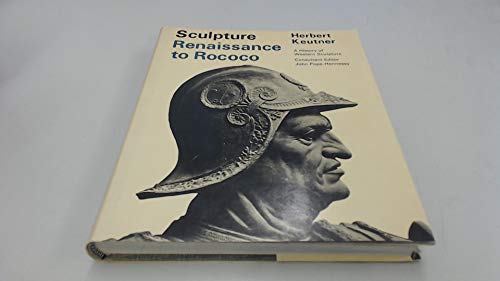 Stock image for Sculpture : Renaissance to Rococo for sale by Better World Books: West