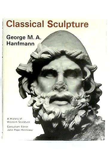 Stock image for Classical Sculpture (Hist. of W. Sculpture S) for sale by Hippo Books