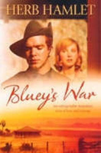 BLUEY'S WAR