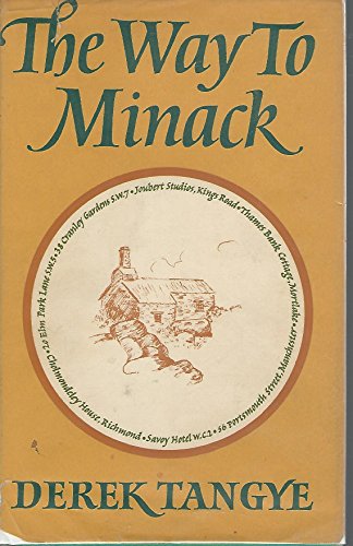 Way to Minack (9780718105617) by Tangye, Derek