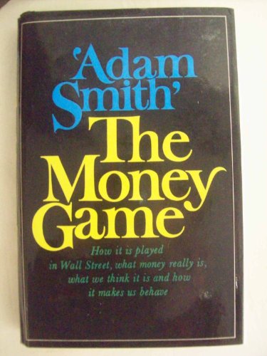 Imagen de archivo de The Money Game a la venta por SecondSale