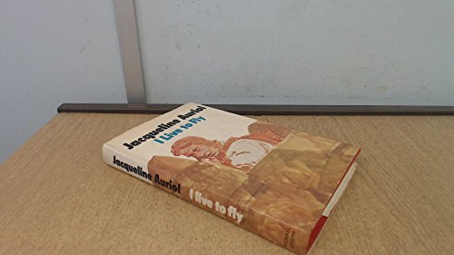 Stock image for I Live to Fly for sale by ThriftBooks-Dallas